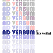 Nick Montfort: Ad Verbum