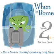 When in Rome 2 - Far from Home