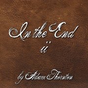 In The End II