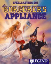 Spellcasting 201 - The Sorcerer's Appliance