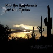 'Mid the Sagebrush and the Cactus