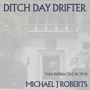 Ditch Day Drifter