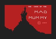 The Case of the Mad Mummy