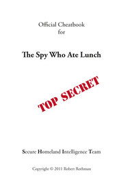 The Spy Who Ate Lunch