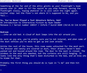 So, You've Never Played a Text Adventure Before, Huh?