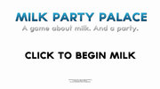 Milk Party Palace
