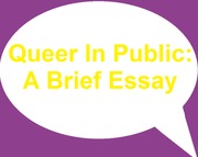 Queer In Public: A Brief Essay about the Christian community's treatment of the LGBTQ+ community