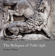 The Reliques of Tolti-Aph