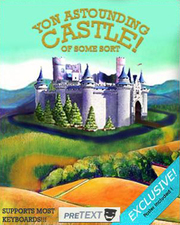 Yon Astounding Castle! of some sort