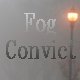 Fog Convict