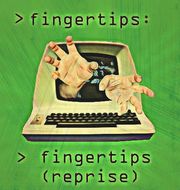Fingertips: Fingertips (Reprise)