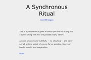 A Synchronous Ritual
