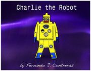 Charlie The Robot