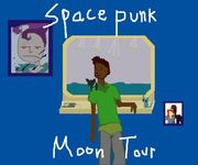 Space Punk Moon Tour